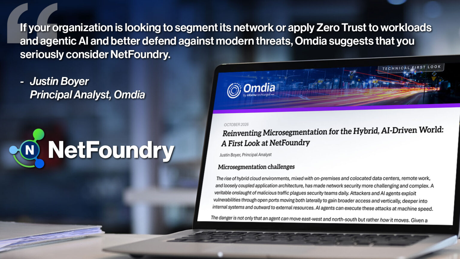 Omdia reviews how NetFoundry makes microsegmentation practical: identity-based policy for workloads and AI agents, no open ports, no downtime.